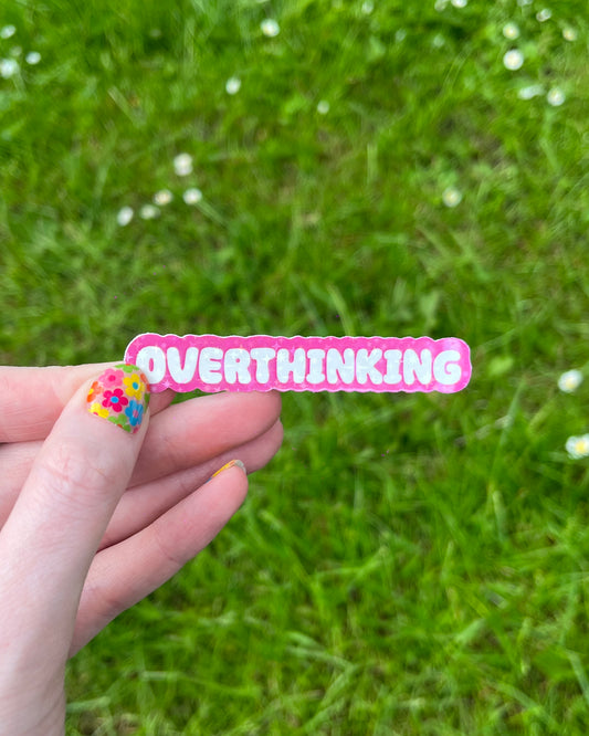 Overthinking Holographic Sparkle Vinyl Sticker